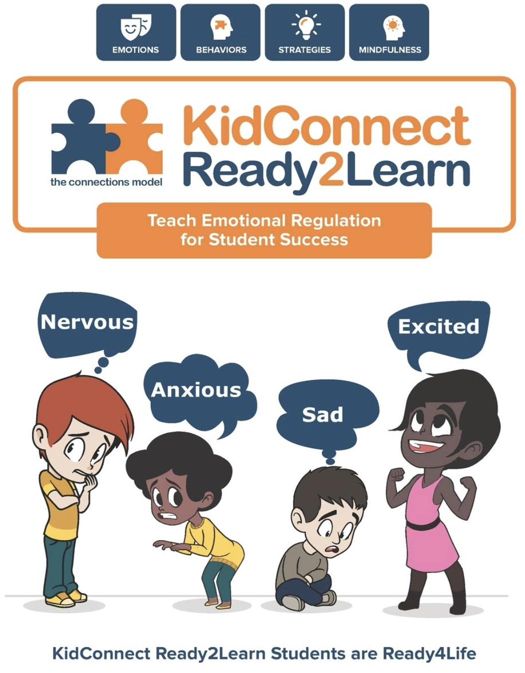 
KidConnect Ready2Learn Curriculum: Teach Emotional Regulation for Student Success